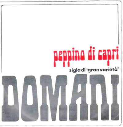 Peppino Di Capri E I Suoi Rockers - Domani (7")