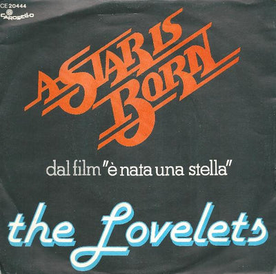 The Lovelets - A Star Is Born (7")