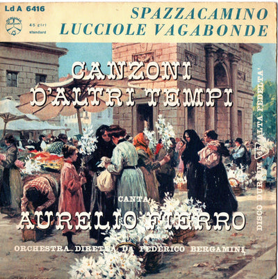 Aurelio Fierro - Spazzacamino / Lucciole Vagabonde (7", Single)