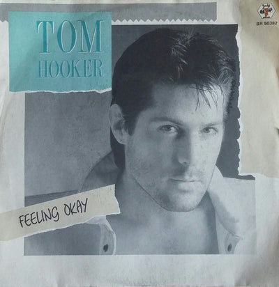 Tom Hooker - Feeling Okay (7")