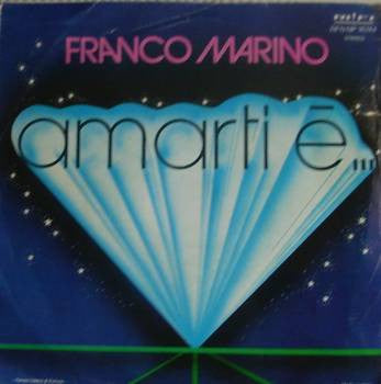 Franco Marino - Amarti...Ѐ / Peccato (7")