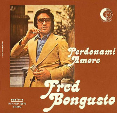 Fred Bongusto - Perdonami Amore (7")