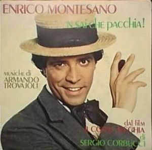 Enrico Montesano, Armando Trovaioli - N Sai Che Pacchia! (7")
