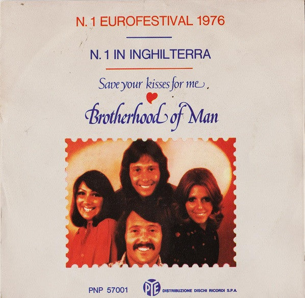 Brotherhood Of Man - Save Your Kisses For Me (7")