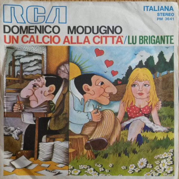 Domenico Modugno - Un Calcio Alla Città (7")