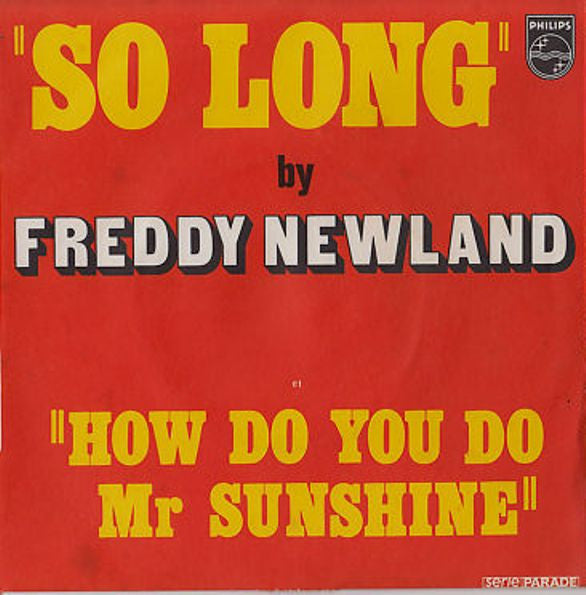 Freddy Nieuland - So Long / How Do You Do Mr. Sunshine (7")
