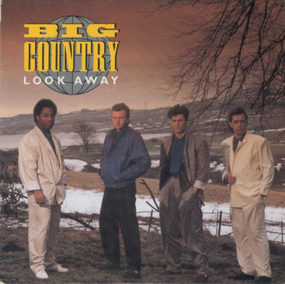 Big Country - Look Away (7")
