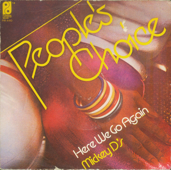 People's Choice - Here We Go Again / Mickey D's (7", Single, Very Good Plus Media)