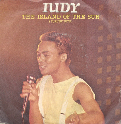Iudy - The Island Of The Sun (7", Single)