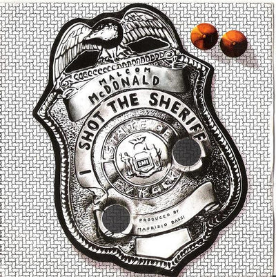 Malcolm McDonald - I Shot The Sheriff (7")