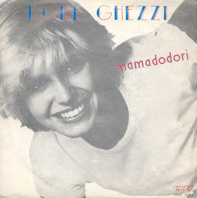 Dori Ghezzi - Mamadodori (7", Single)