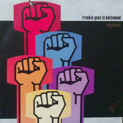 Frankie Goes To Hollywood - Rage Hard (7", Single)