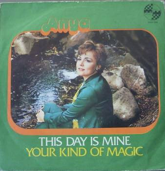 Anya - This Day Is Mine / Your Kind Of Magic (7")