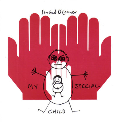Sinéad O'Connor - My Special Child (7")