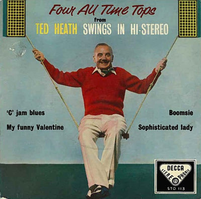 Ted Heath And His Music - Four All Time Tops From Ted Heath Swings In Stereo (7", EP)