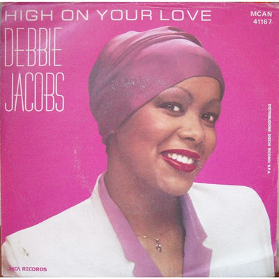 Debbie Jacobs - High On Your Love (7")