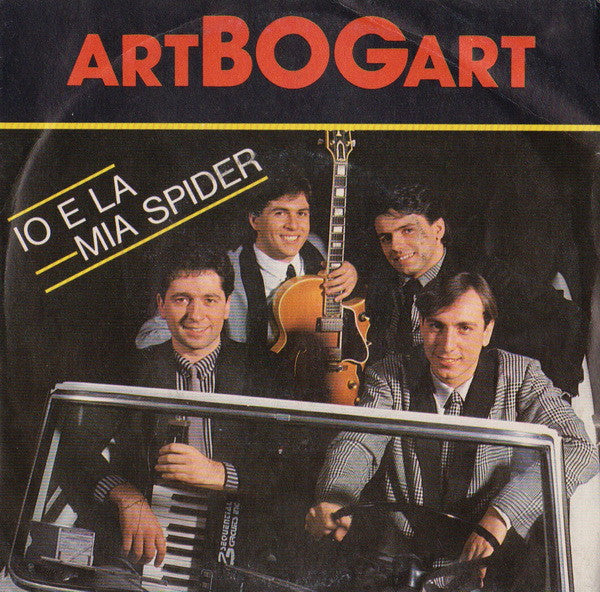 Artbogart - Io E La Mia Spider (7")