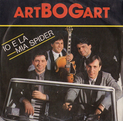 Artbogart - Io E La Mia Spider (7")
