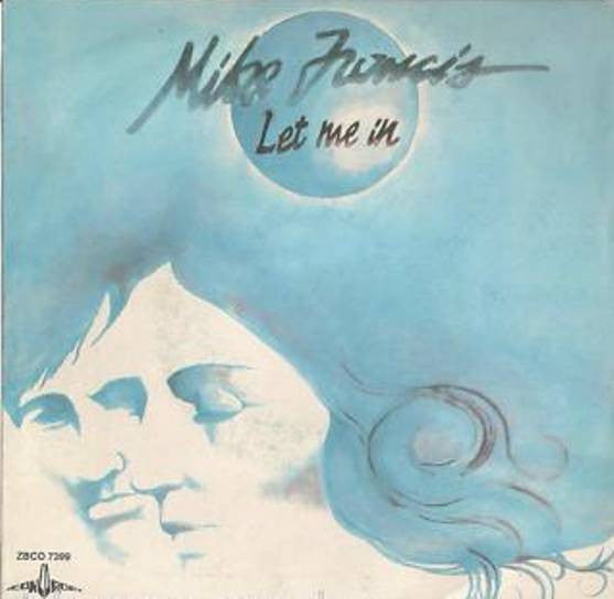 Mike Francis - Let Me In (7")