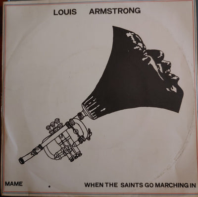 Louis Armstrong - Mame / When The Saints Go Marching In (7")
