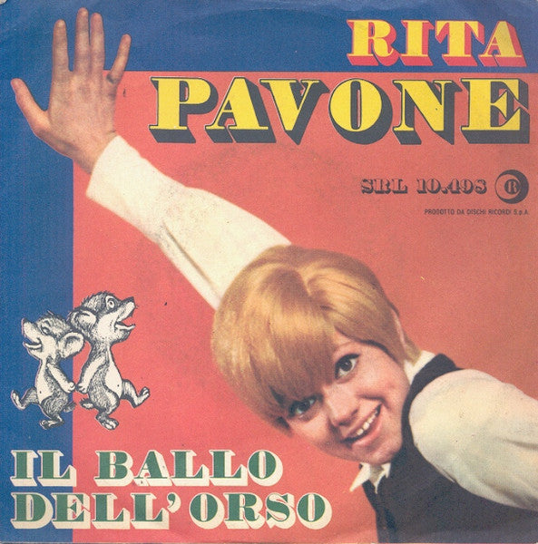 Rita Pavone - Il Ballo Dell'Orso (7")