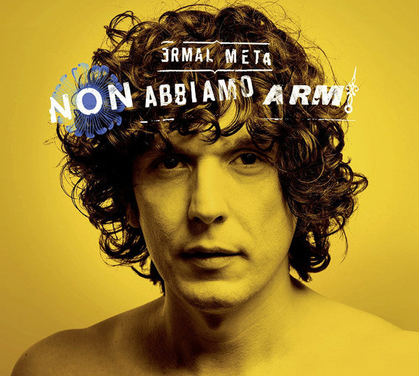 Ermal Meta - Non Abbiamo Armi (180gr)
