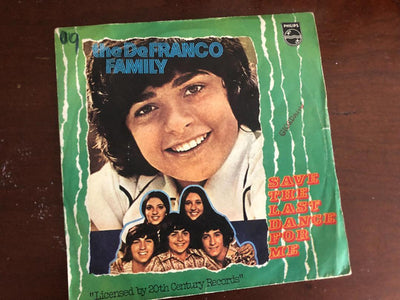 The DeFranco Family - Save The Last Dance For Me / Because We Both Are Young (7")