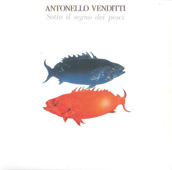Antonello Venditti - Sotto Il Segno Dei Pesci (180gr)