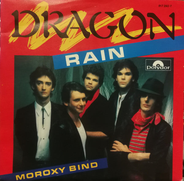 Dragon - Rain / Moroxy Bind (7")