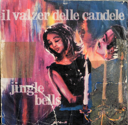 Orchestra Marco Antony - Il Valzer Delle Candele / Jingle Bells (7")
