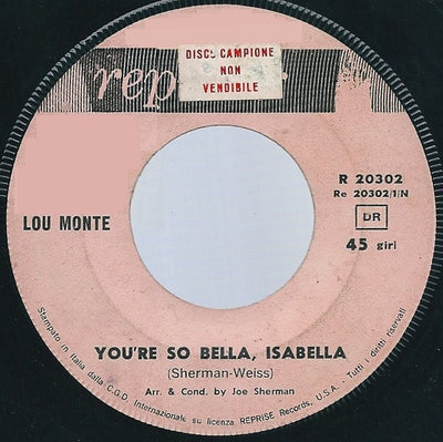 Lou Monte - You're So Bella, Isabella / Too Fat Polka (Italian Style) (7")