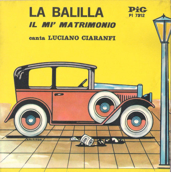 Luciano Ciaranfi - La Balilla (7")