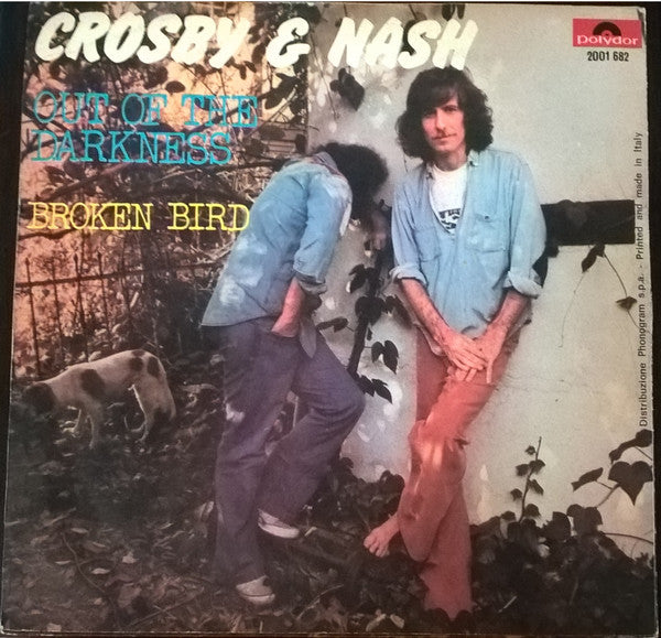 Crosby & Nash - Out Of The Darkness (7")