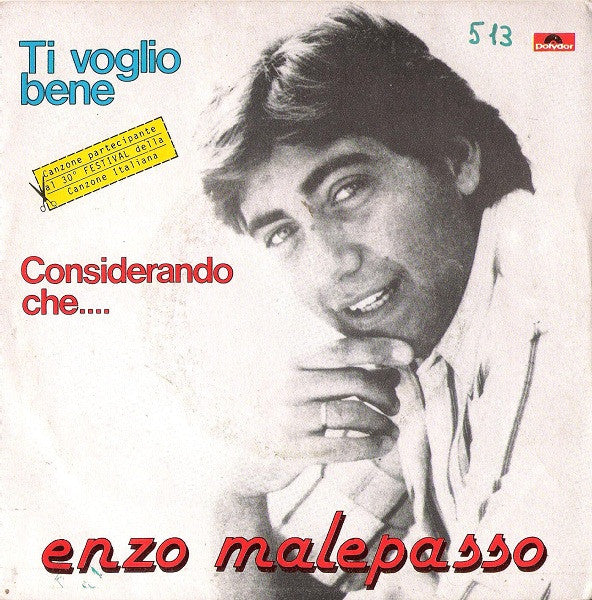 Enzo Malepasso - Ti Voglio Bene / Considerando Che... (7")