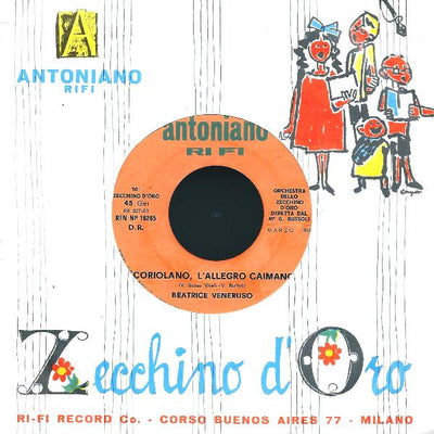 Beatrice Veneruso / Maurizio Facciolo - Coriolano, L'Allegro Caimano / Sitting Bull (7")