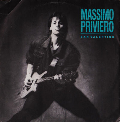 Massimo Priviero - San Valentino (7")