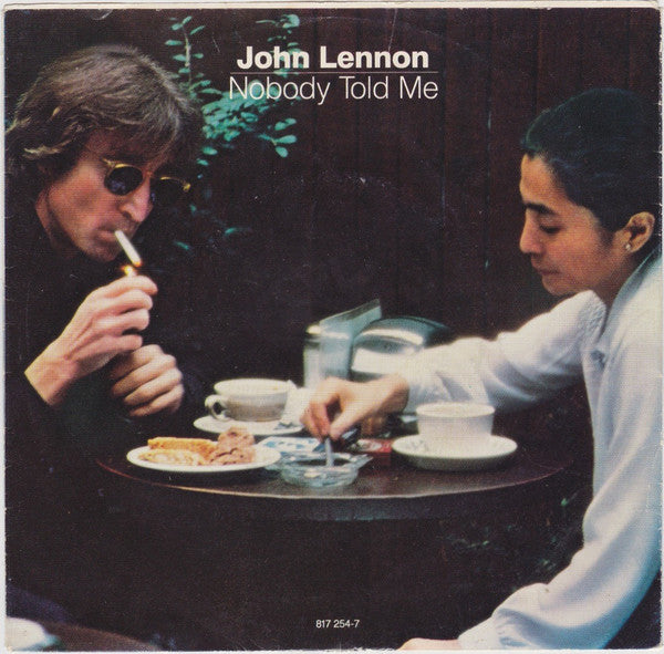 John Lennon / Yoko Ono - Nobody Told Me / O' Sanity (7", Single)