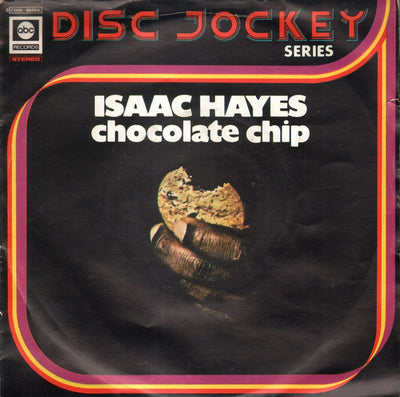 Isaac Hayes - Chocolate Chip (7")