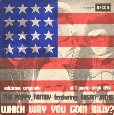 The Poppy Family - Which Way You Goin' Billy? / Endless Sleep (7")