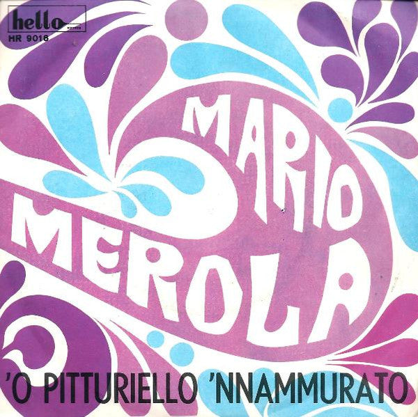 Mario Merola - O Pitturiello 'Nnammurato (7")