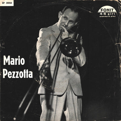 Mario Pezzotta - Baci A Gogo' / Marcia Dei Gladiatori (7")