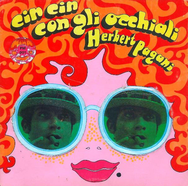 Herbert Pagani - Cin Cin Con Gli Occhiali (7")