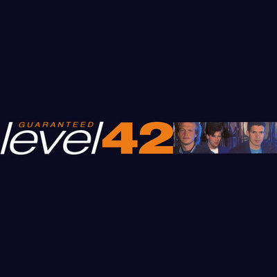 Level 42 - Guaranteed (7", Single)