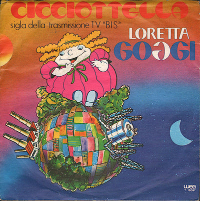 Loretta Goggi - Cicciottella (7", Single)