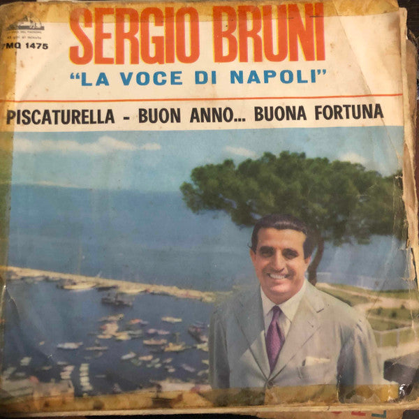 Sergio Bruni - Piscaturella / Buon Anno...Buona Fortuna (7")