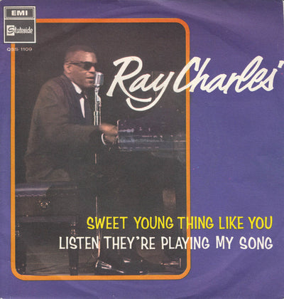 Ray Charles - Sweet Young Thing Like You / Listen They're Playing My Song (7")
