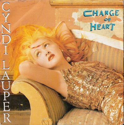 Cyndi Lauper - Change Of Heart (7")