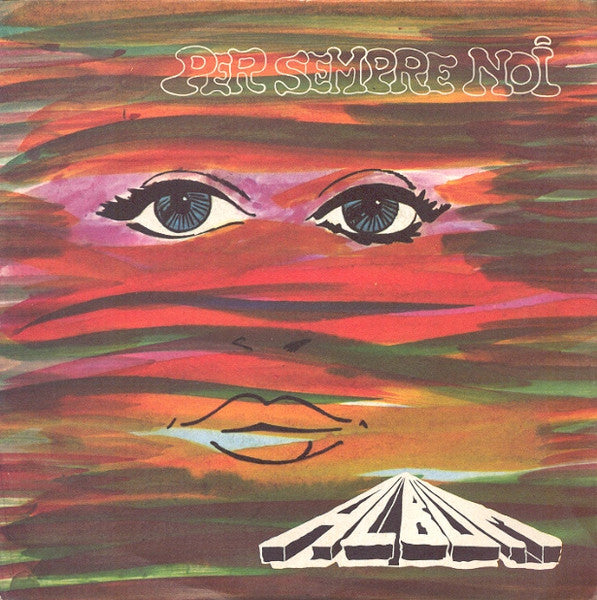 Album - Per Sempre Noi (7")