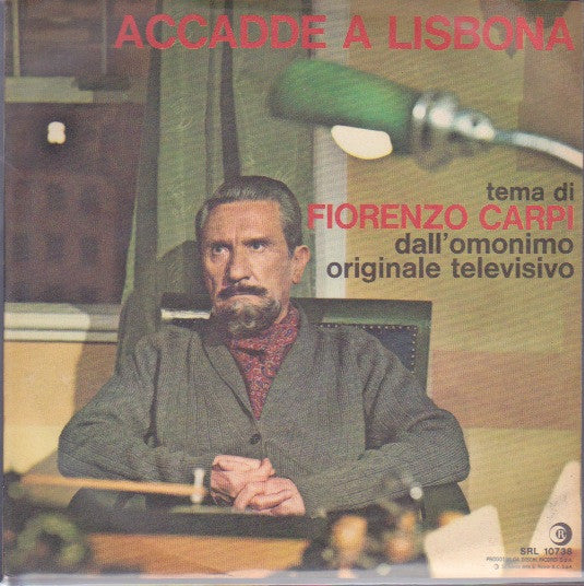 Fiorenzo Carpi - Accadde A Lisbona (7")