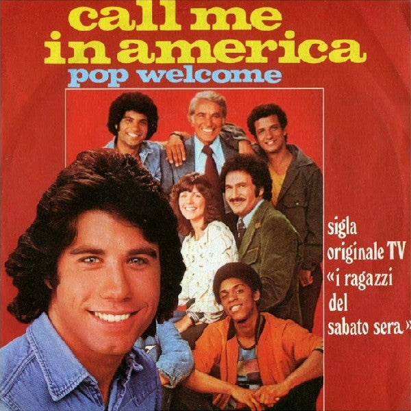 Pop Welcome - Call Me In America (7")
